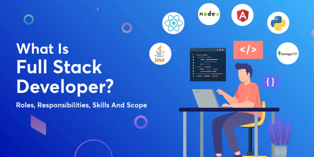 Full Stack Developer