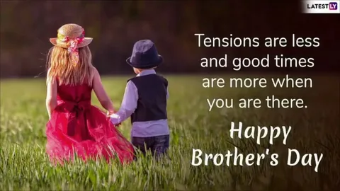 🧡 Celebrating Brother's Day 2025: A Tribute to Sibling Bonds