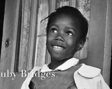 Ruby Bridges: The Brave Girl Who Changed American History