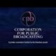 The Corporation for Public Broadcasting (CPB) is a key organization in the